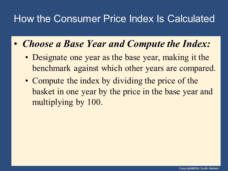 How the Consumer Price Index Is Calculated Choose a Base Year and Compute the